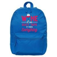 Wine Is Like Duct Tape It Fixes Everything Funny Ing Funny Gift 16 in Basic Backpack