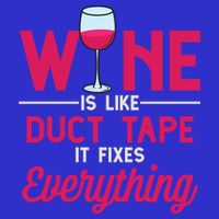 Wine Is Like Duct Tape It Fixes Everything Funny Ing Funny Gift 16 in Basic Backpack