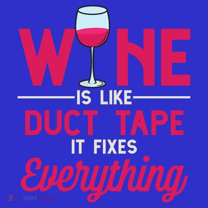 Wine Is Like Duct Tape It Fixes Everything Funny Ing Funny Gift Bag
