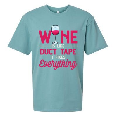 Wine Is Like Duct Tape It Fixes Everything Funny Ing Funny Gift Sueded Cloud Jersey T-Shirt