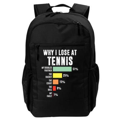 Why I Lose At Tennis Funny Tennis Player Backpack