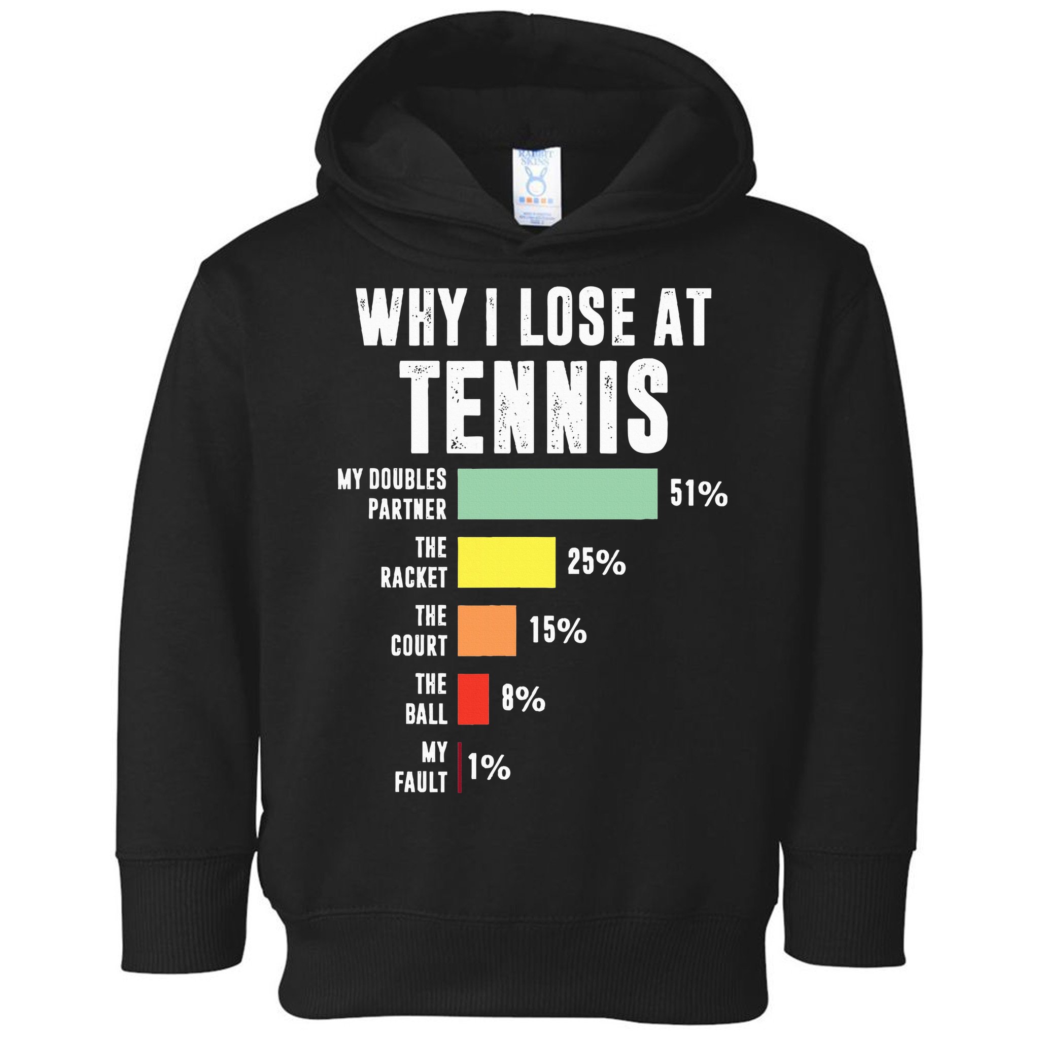 Why I Lose At Tennis Funny Tennis Player Toddler Hoodie