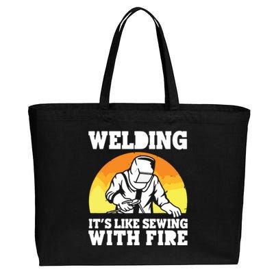 Welding It's Like Sewing With Fire Funny Welder Husband Cotton Canvas Jumbo Tote