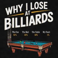 Why I Lose At Billiards Pool Player Billiard Snooker Ladies PosiCharge Tri-Blend Wicking Tank