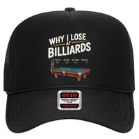 Why I Lose At Billiards Pool Player Billiard Snooker Trucker Hat