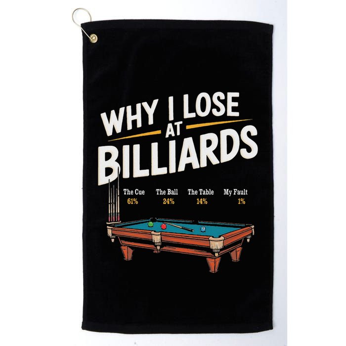 Why I Lose At Billiards Pool Player Billiard Snooker Golf Towel