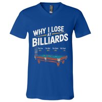 Why I Lose At Billiards Pool Player Billiard Snooker V-Neck T-Shirt