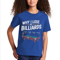 Why I Lose At Billiards Pool Player Billiard Snooker Kids T-Shirt