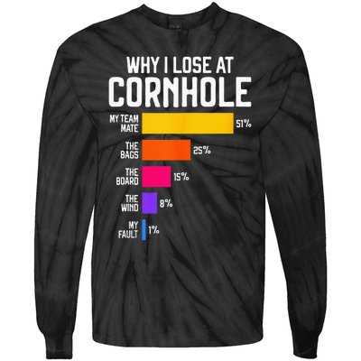 Why I Lose At Cornhole Humor Toss Like A Boss Tie-Dye Long Sleeve Shirt