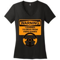 Warning I Learned To Drive From Video Games Steering Wheel Women's V-Neck T-Shirt