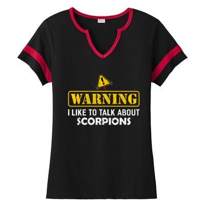 Warning! I Like To Talk About Scorpions Gift Ladies Halftime Notch Neck Tee