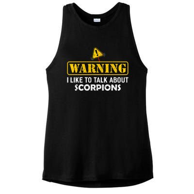 Warning! I Like To Talk About Scorpions Gift Ladies PosiCharge Tri-Blend Wicking Tank