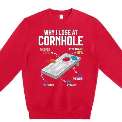 Why I Lose At Cornhole Humor Toss Like A Boss Premium Crewneck Sweatshirt