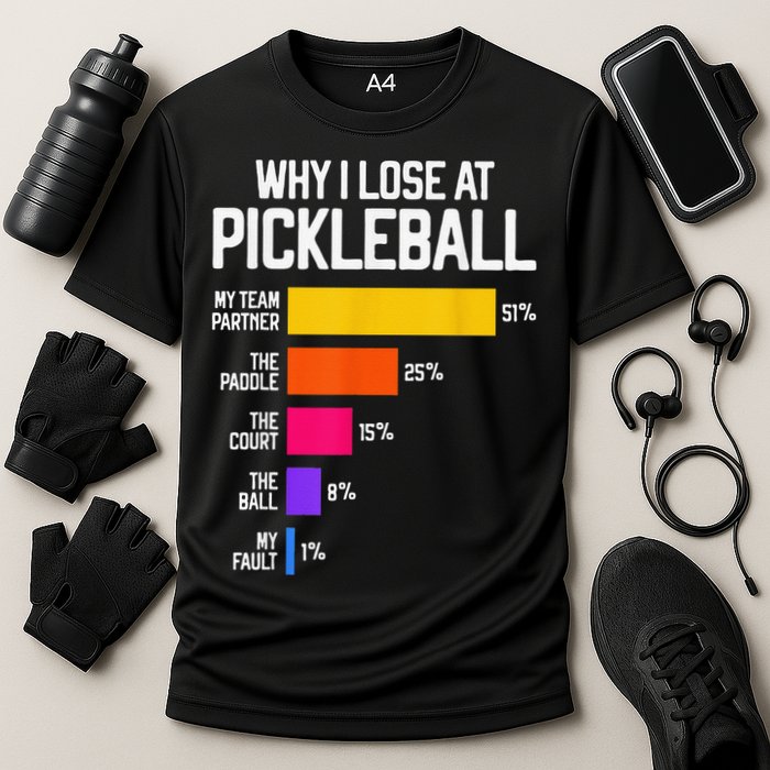 Why I Lose At Pickleball Humor Funny Pickleballers Cooling Performance Crew T-Shirt