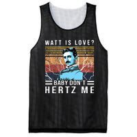 Watt Is Love Baby Don't Hertz Me Nikola Tesla Vintage Mesh Reversible Basketball Jersey Tank