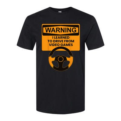 Warning I Learned To Drive From Video Games Sring Wheel Softstyle CVC T-Shirt