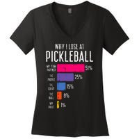 Why I Lose At Pickleball Funny Pickle Ball Women's V-Neck T-Shirt