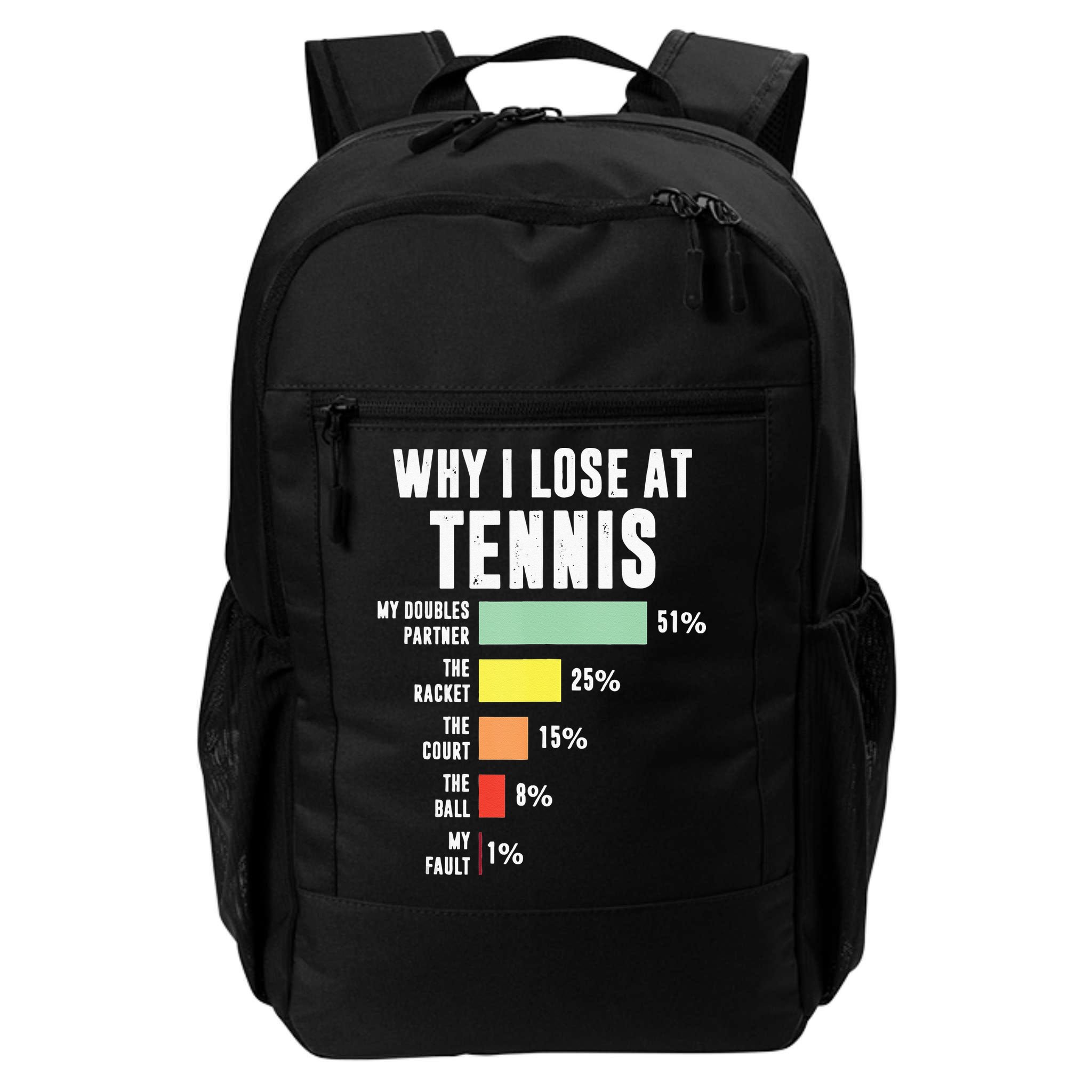 Why I Lose At Tennis Funny Tennis Player Backpack