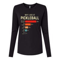 Why I Lose At Pickleball Player Funny Pickleballers Womens Cotton Relaxed Long Sleeve T-Shirt