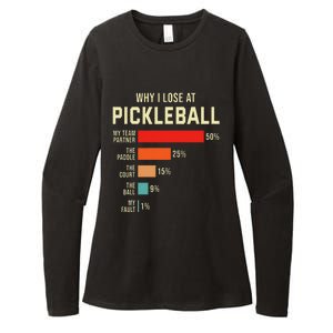 Why I Lose At Pickleball Player Funny Pickleballers Womens CVC Long Sleeve Shirt