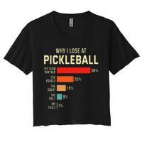 Why I Lose At Pickleball Player Funny Pickleballers Women's Crop Top Tee