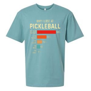 Why I Lose At Pickleball Player Funny Pickleballers Sueded Cloud Jersey T-Shirt