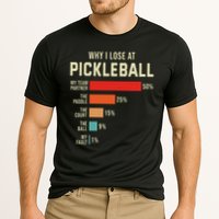 Why I Lose At Pickleball Player Funny Pickleballers Performance Shirt