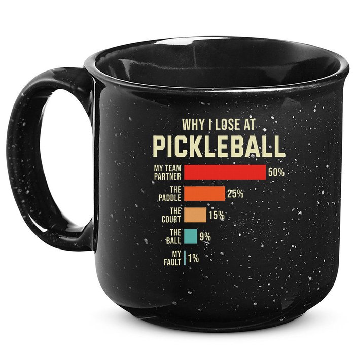 Why I Lose At Pickleball Player Funny Pickleballers 15oz Campfire Ceramic Mug