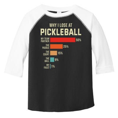 Why I Lose At Pickleball Player Funny Pickleballers Toddler Fine Jersey T-Shirt