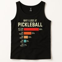 Why I Lose At Pickleball Player Funny Pickleballers Tank Top