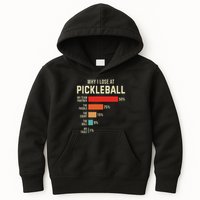 Why I Lose At Pickleball Player Funny Pickleballers Kids Hoodie