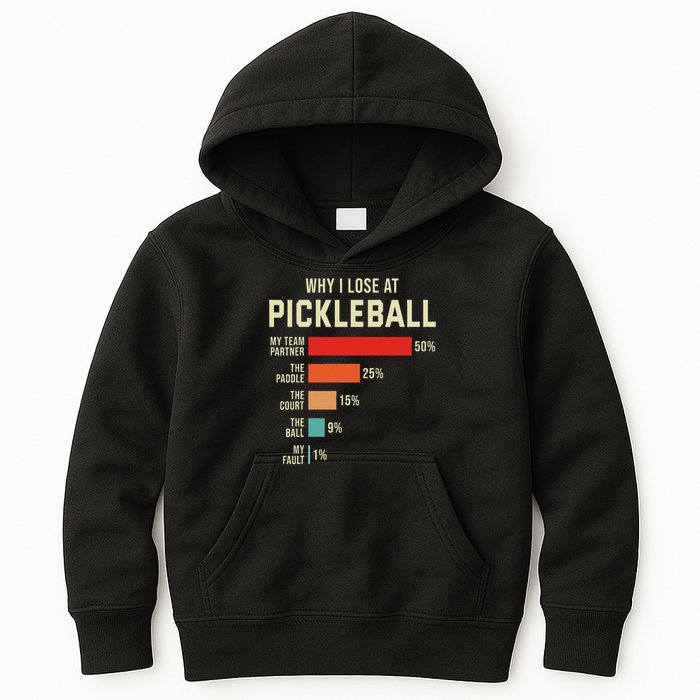 Why I Lose At Pickleball Player Funny Pickleballers Kids Hoodie