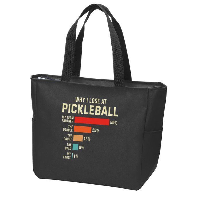 Why I Lose At Pickleball Player Funny Pickleballers Zip Tote Bag