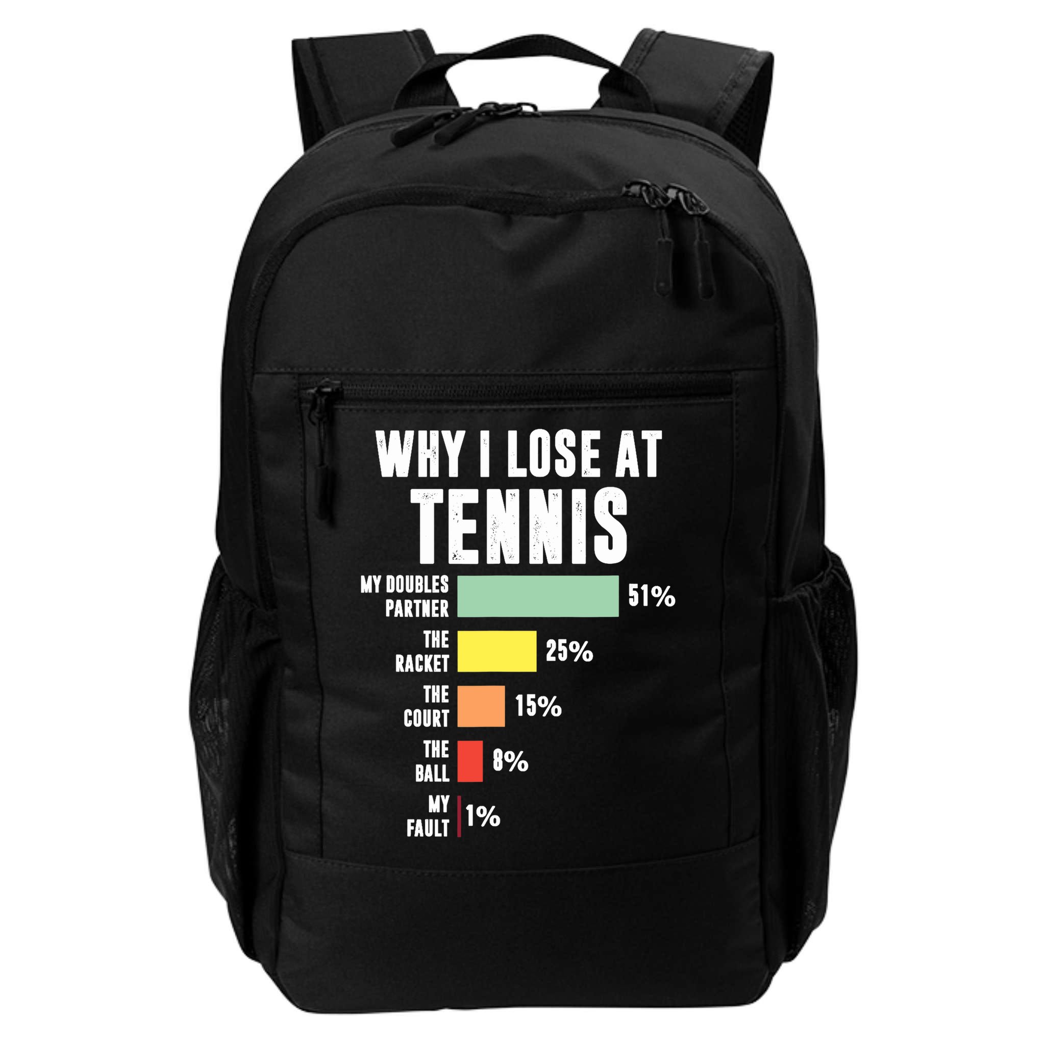 Why I Lose At Tennis, Funny Tennis Player Backpack