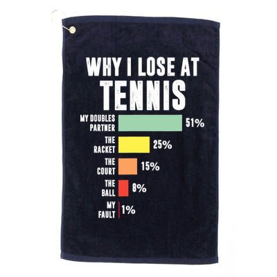 Why I Lose At Tennis, Funny Tennis Player Golf Towel