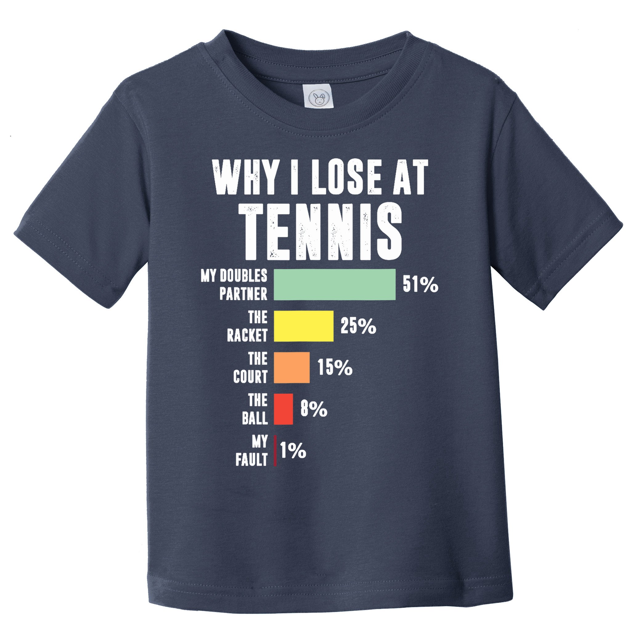 Why I Lose At Tennis, Funny Tennis Player Toddler T-Shirt