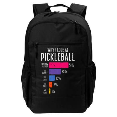Why I Lose At Pickleball Funny Pickle Ball Backpack