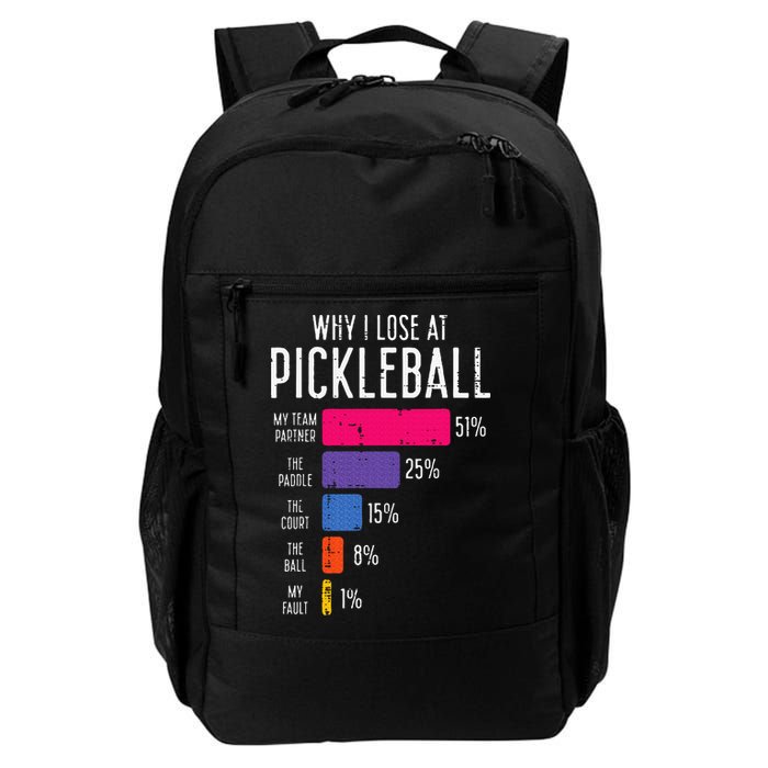 Why I Lose At Pickleball Funny Pickle Ball Backpack