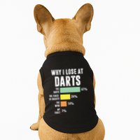 Why I Lose At Darts Funny Darts Player Doggie Tank