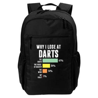 Why I Lose At Darts Funny Darts Player Backpack