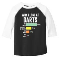 Why I Lose At Darts Funny Darts Player Toddler Fine Jersey T-Shirt