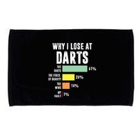 Why I Lose At Darts Funny Darts Player Microfiber Hand Towel