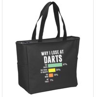 Why I Lose At Darts Funny Darts Player Zip Tote Bag