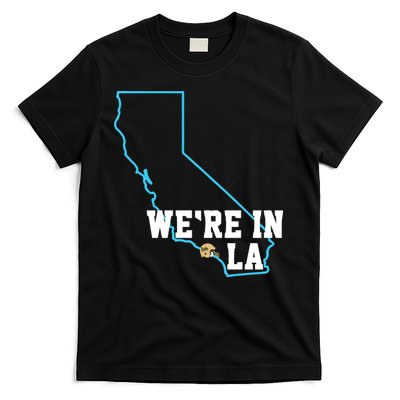 We’Re In La T-Shirt