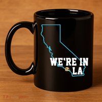 We’Re In La 11oz C Handle Ceramic Mug