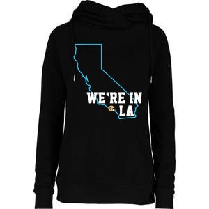 We’Re In La Womens Funnel Neck Pullover Hood