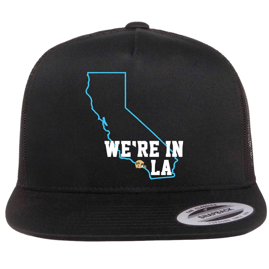 We’Re In La Flat Bill Trucker Hat