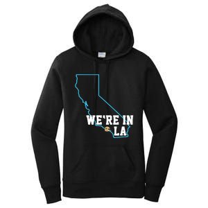 We’Re In La Women's Pullover Hoodie