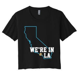 We’Re In La Women's Crop Top Tee