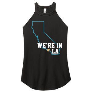 We’Re In La Women's Perfect Tri Rocker Tank